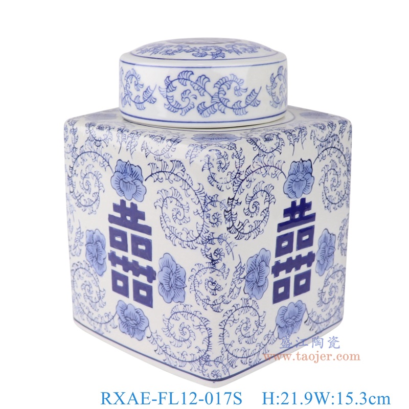 青花四方喜字茶叶罐，产品编号：RXAE-FL12-017S       产品尺寸(单位cm):  高21.9直径15.3口径底径重量1.82KG